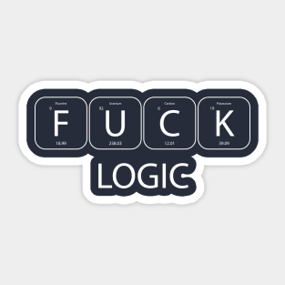 F**k logic white science humor Sticker